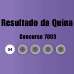 Resultado da Quina de hoje: veja números e ganhadores do concurso 7003 (quinta, 16/04)