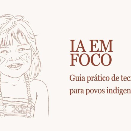 Guia prático de IA para povos indígenas; veja como baixar