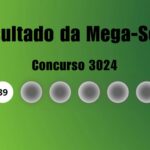 Resultado da Mega-Sena de hoje: veja números e ganhadores do concurso 3024 (sábado, 27/06)