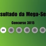 Resultado da Mega-Sena de hoje: veja números e ganhadores do concurso 3015 (sábado, 06/06)