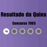 Resultado da Quina de hoje: veja números e ganhadores do concurso 7065 (terça, 14/07)