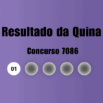Resultado da Quina de hoje: veja números e ganhadores do concurso 7086 (sexta, 07/08)