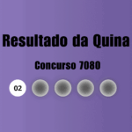Resultado da Quina de hoje: veja números e ganhadores do concurso 7080 (sexta, 31/07)