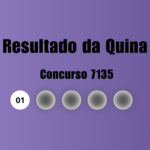 Resultado da Quina de hoje: veja números e ganhadores do concurso 7135 (segunda, 05/10)