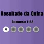 Resultado da Quina de hoje: veja números e ganhadores do concurso 7153 (segunda, 27/10)